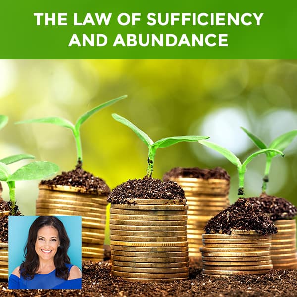 The Law Of Sufficiency And Abundance