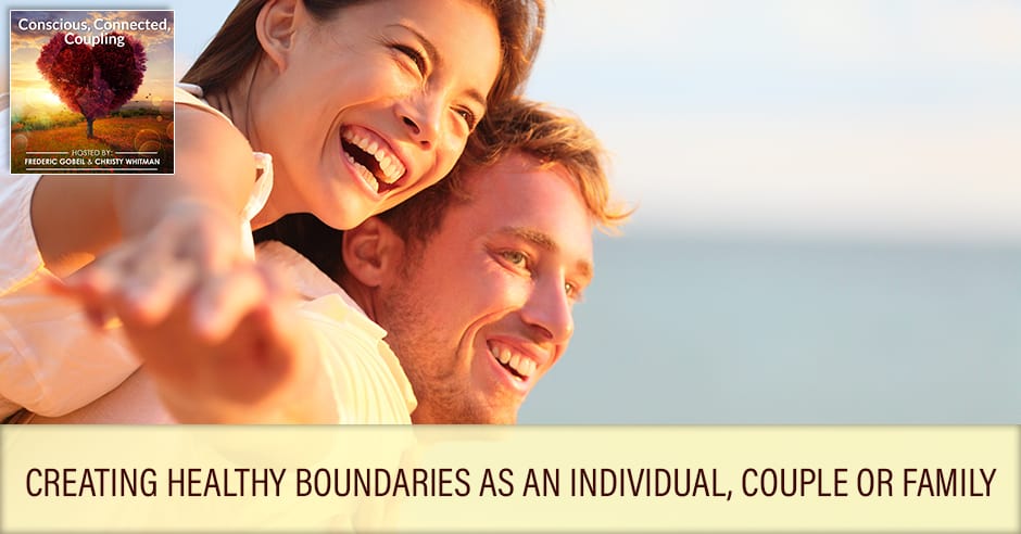 Creating Healthy Boundaries As An Individual, Couple Or Family