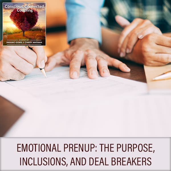 Emotional Prenup: The Purpose, Inclusions, And Deal Breakers