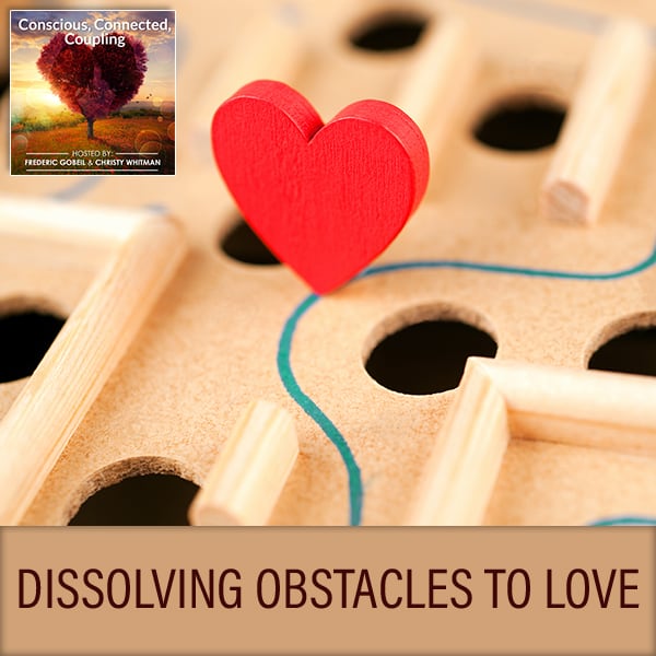 Dissolving Obstacles To Love