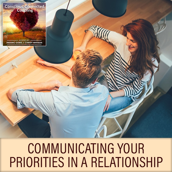 Communicating Your Priorities In A Relationship