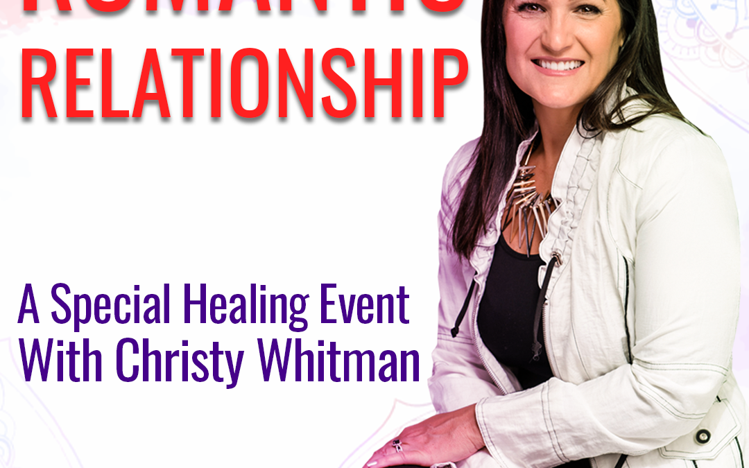 Healing – Romantic Relationship