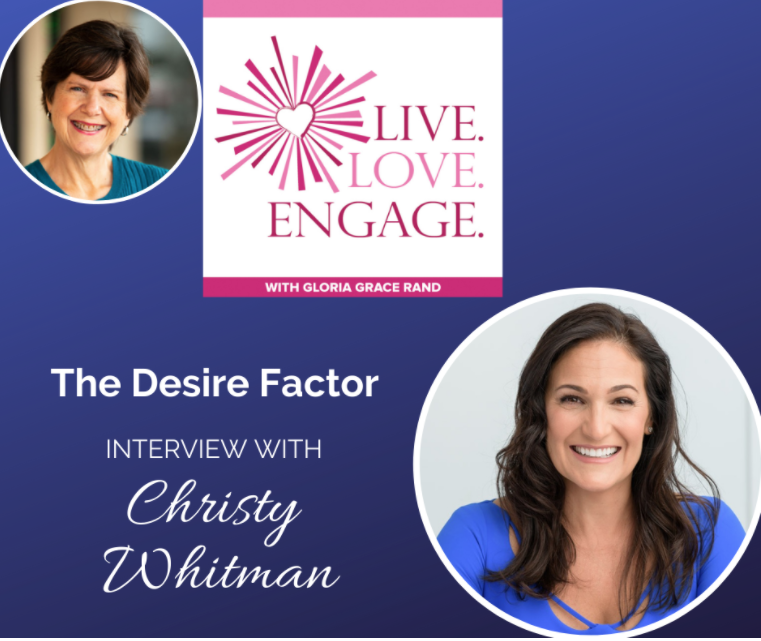 Live. Love. Engaged With Gloria Grace Rand Interview
