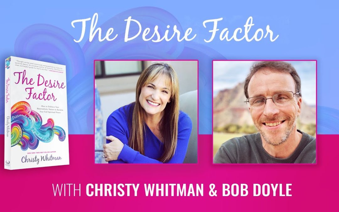 The Desire Factor Expert Interview with Bob Doyle
