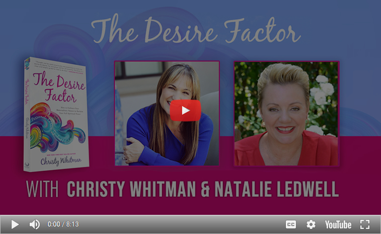 The Desire Factor Interview with Christy Whitman and Natalie Ledwell