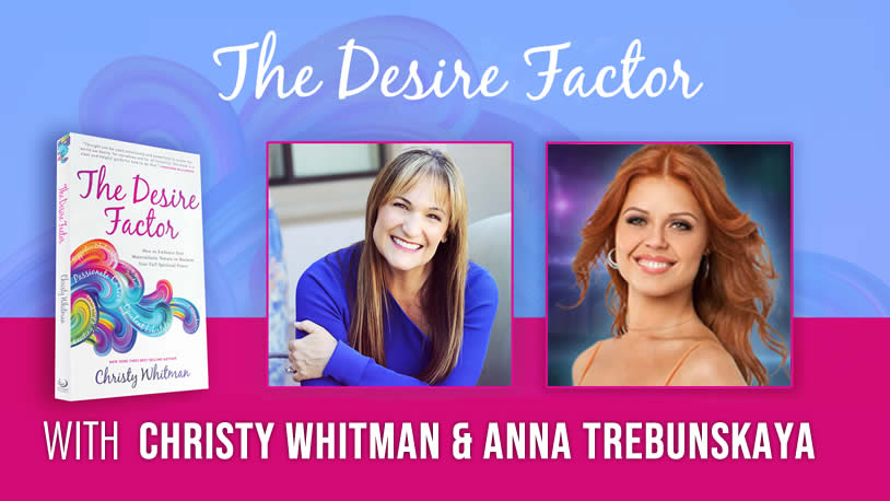 The Desire Factor Expert Interview with Anna Trebunskaya