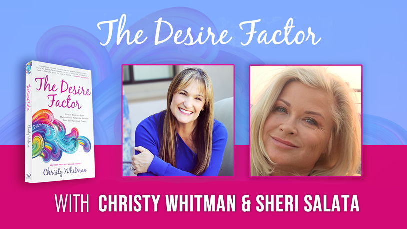 The Desire Factor Expert Interview with Sheri Salata