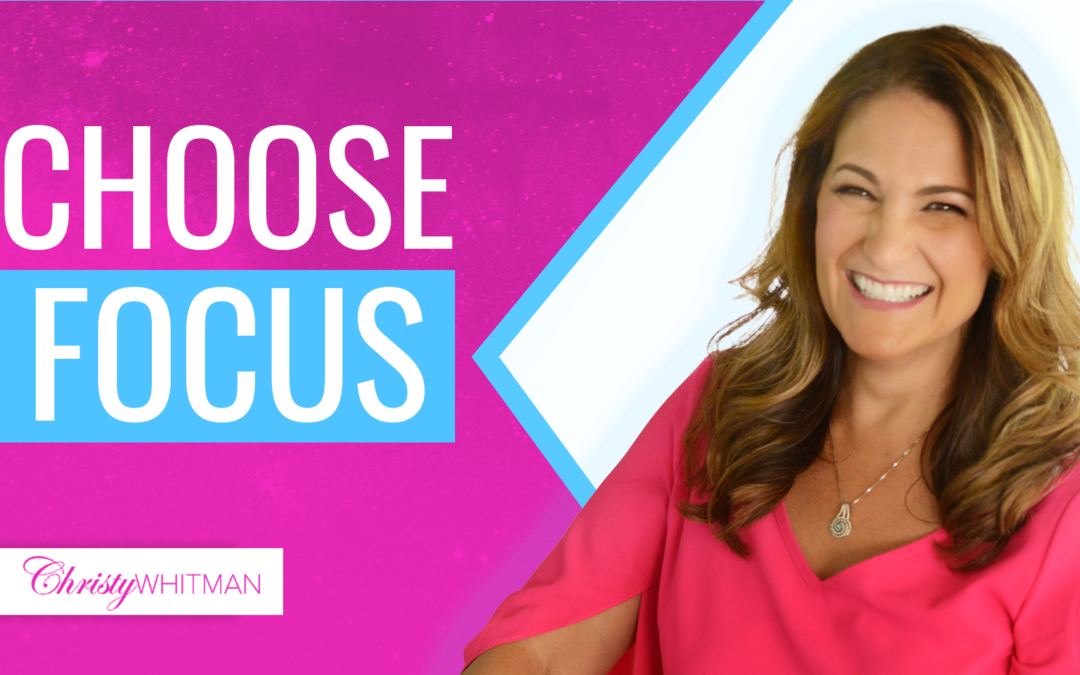 Power of Choosing Focus