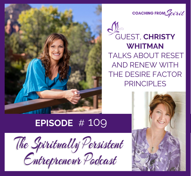 Spiritually Persistent Entrepreneur Podcast with Christy Whitman